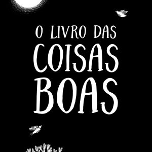 O livro das coisas boas