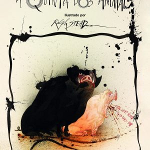 A Quinta dos Animais (ilustrado por Ralph Steadman)
