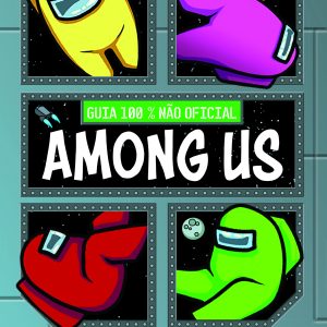 Among Us: Guia 100 % Não Oficial 