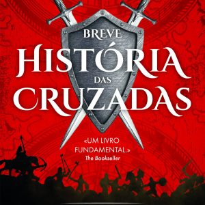 Breve História das Cruzadas