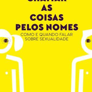 Chamar as coisas pelos nomes