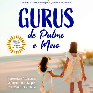 Gurus de Palmo e Meio