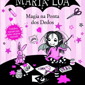 Maria Lua: Magia na Ponta dos Dedos