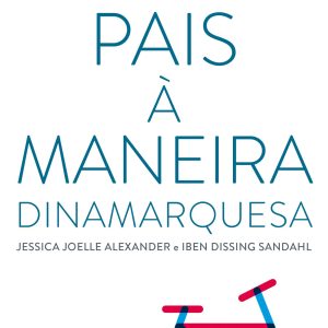 Pais à maneira dinamarquesa