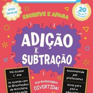 Escreve e Apaga: Adição e Subtração Pré-Escolar e 1.º Ano