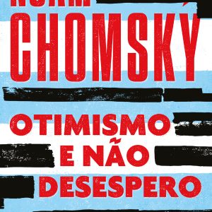 Otimismo e Não Desespero