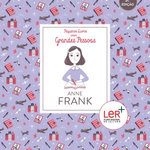 Pequenos Livros sobre Grandes Pessoas 3: Anne Frank