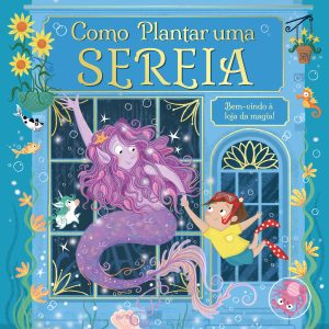 Como Plantar Uma Sereia