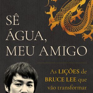 Sê Água, Meu Amigo