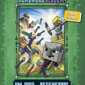 Minecraft™: Ironsword Academy: Um, Dois… Regenerar!