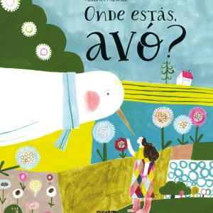 Onde estás, avó?