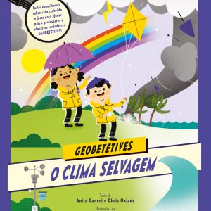 Geodetetives 4: O Clima Selvagem