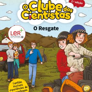 O Clube dos Cientistas 18: O Resgate