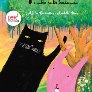 O Gato, o Coelho e Outros Contos Tradicionais