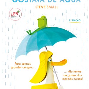 O Pato Que Não Gostava de Água