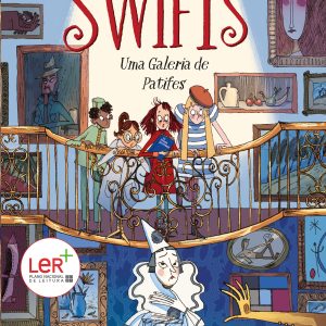 Os Swifts: Uma galeria de patifes