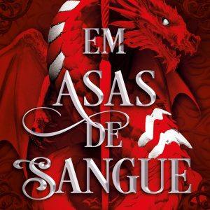 Em Asas de Sangue (Edição Limitada)