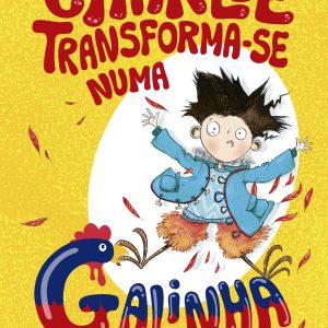 O Charlie transforma-se numa galinha