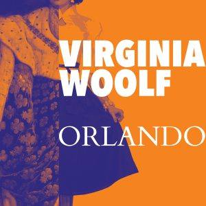 Orlando: uma biografia (Virginia Woolf)