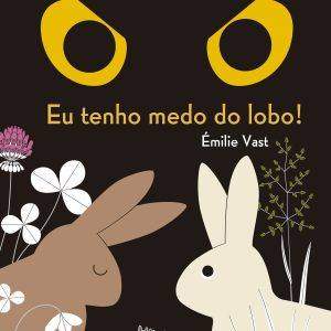 Eu Tenho Medo do Lobo!