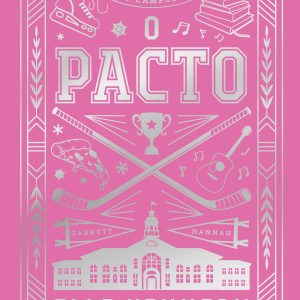 O Pacto: Ed. Colecionador (Off-Campus 1)