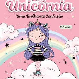 Unicórnia 1: Uma Brilhante Confusão