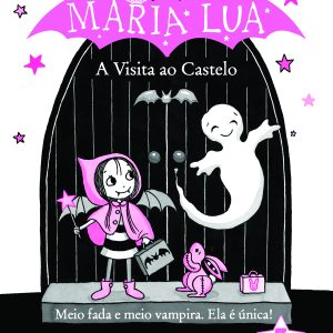 Maria Lua 5: A Visita ao Castelo