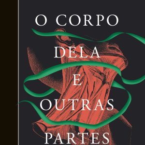 O corpo dela e outras partes